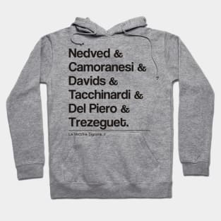 The Legends Of La Vecchia Signora V Hoodie